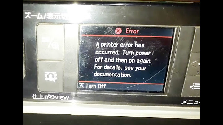 Sửa lỗi máy in ep 802a báo error