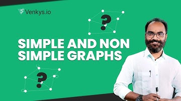 Simple and Non Simple Graphs