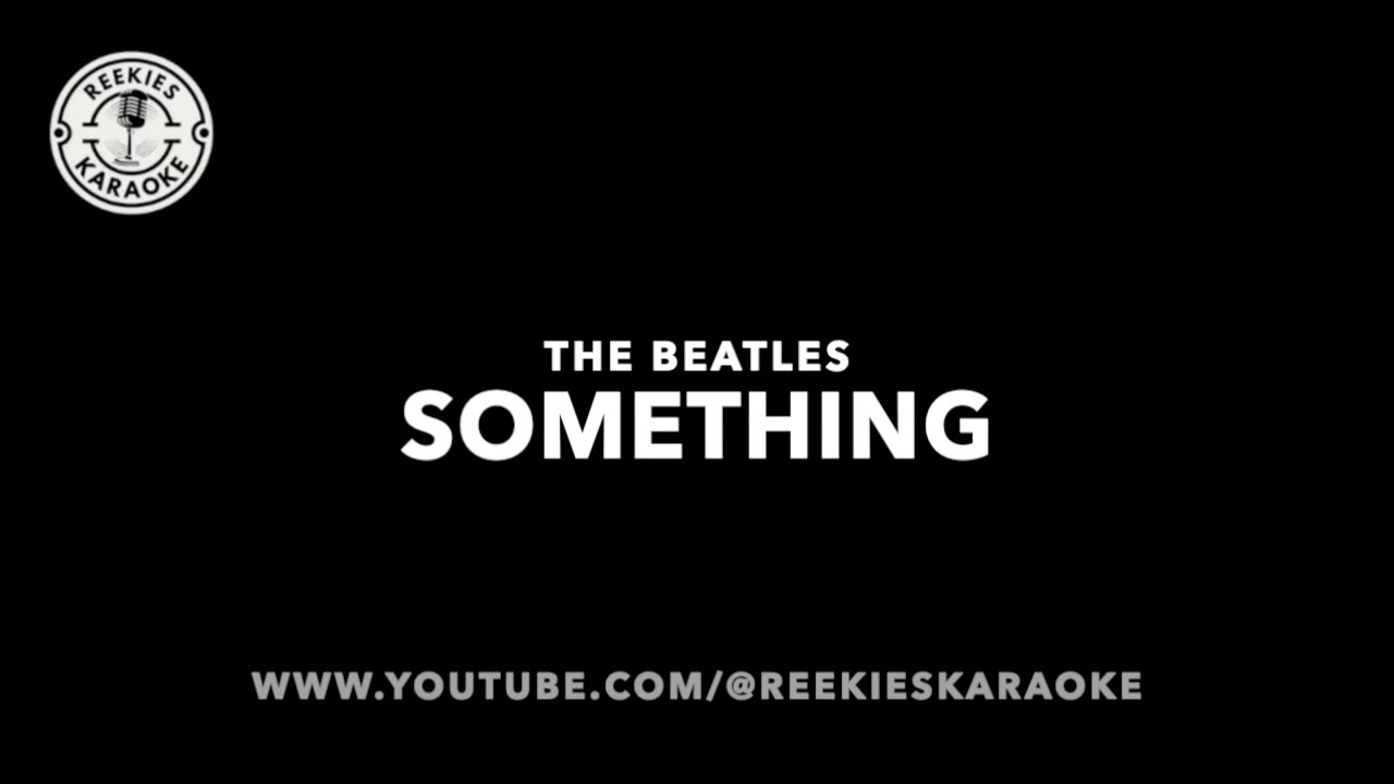 The Beatles | Something | Karaoke