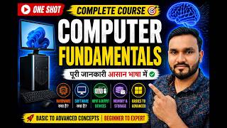 Details 🔥 Computer Fundamentals One Shot | Complete Computer Course | Beginner to Advanced Guide