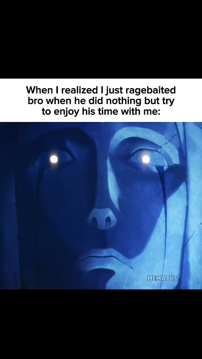 POV: When you ragebait bro but realize he just wants to have fun #anime #relatable #fypシ゚viral