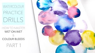 Watercolour DRILLS: How To Master Wet On Wet And Colour Bleeds