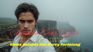 Maafkan Aku Kasih –Ghina Aulanda dan Harry Parintang,  POP Version  Cover AI by : EchoCovers