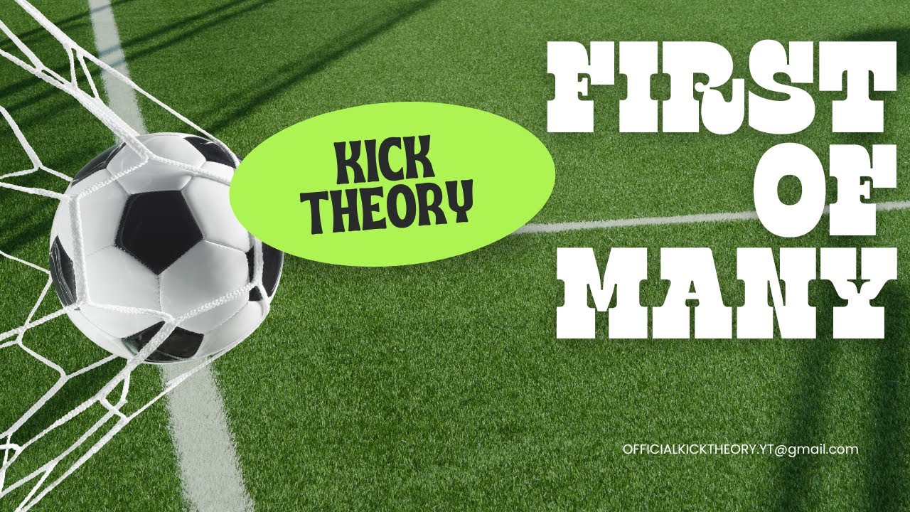 Kick Theory – Real Football Talk .