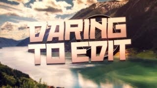 Daring to Edit Week 29 [Week 28 Results]