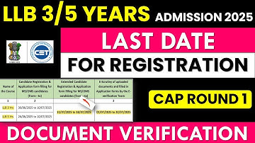 MH CET LAW (3/5 Yrs) Registration Form Filling Last Date | LAW Admission CAP Round Form Filling 2025
