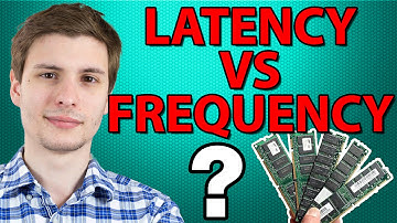 RAM Latency vs Frequency - Why It