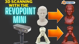 Trying out the Revopoint Mini for 3D scanning