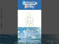 TVアニメ「負けヒロインが多すぎる!」原画タイムラプス 第11話 その①
