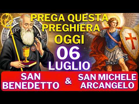 DOPO QUESTA PREGHIERA, NULLA SARÀ PIÙ COME PRIMA! SAN MICHELE ARCANGELO & SAN BENEDETTO