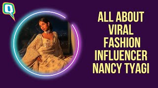 Who Is Influencer Nancy Tyagi, Whose Cannes Outfits Impressed Everyone? | Quint Neon