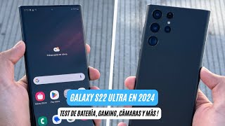 SAMSUNG GALAXY S22 ULTRA EN 2024 ⭐ | ¿VALE LA PENA? | AndroOne