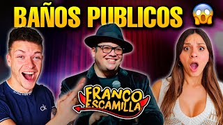 🇲🇽 REACCION a MONÓLOGO BAÑOS PÚBLICOS de FRANCO ESCAMILLA 🤣 *ESPAÑOLES morimos de RISA*