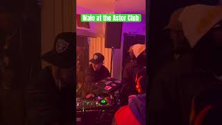Wale at the Astor Club opening in LA w/ The Alchemist spinning 🔥