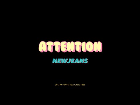 Attention - Newjeans Attention Newjeans Pianocover Kpop