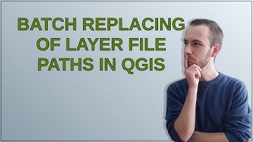 Batch replacing of layer file paths in QGIS