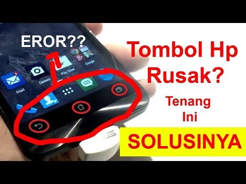 4 cara mudah perbaiki sendiri tombol back home yang tidak berfungsi utk semua HP Samsung-Asus-oppo