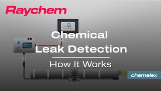 Chemical Leak Detection How It Works