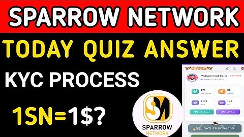 Sparrow Network Kyc Process|sparrow today quiz answer|sparrow Token Withdrawal|Sparrow Network