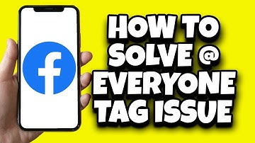 How To Fix Everyone Tag Not Working On Facebook | Fix @Everone Tag On Facebook