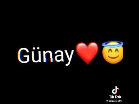 Günay adına aid video❤