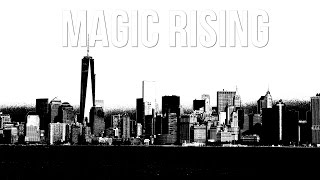 Magic Rising Session 6 Part 2