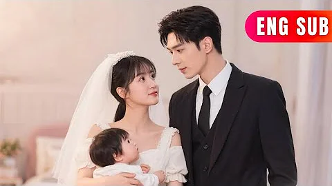 [ENG SUB]✨6 Years Later, I'm A Mom: Trashed The Villain, Adored By My Former Nemesis#DRAMA #PureLove