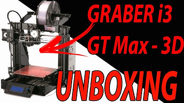 UNBOXING IMPRESSORA 3D GRABER i3 GTMAX 3D
