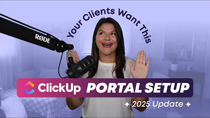 How to Build a Client Portal in ClickUp [2025 Tutorial]