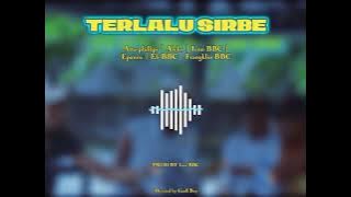 TERLALU SIRBE OFFICIAL MUSIC 2023 #musictimur #viraltiktok2023 #papuahits #manokwari