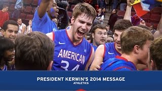 President Kerwin's 2014 Message | Athletics