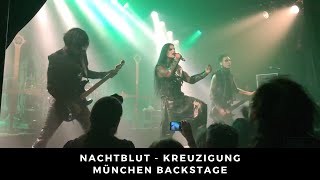 Nachtblut - Kreuzigung Live 20.10.17 München/Backstage