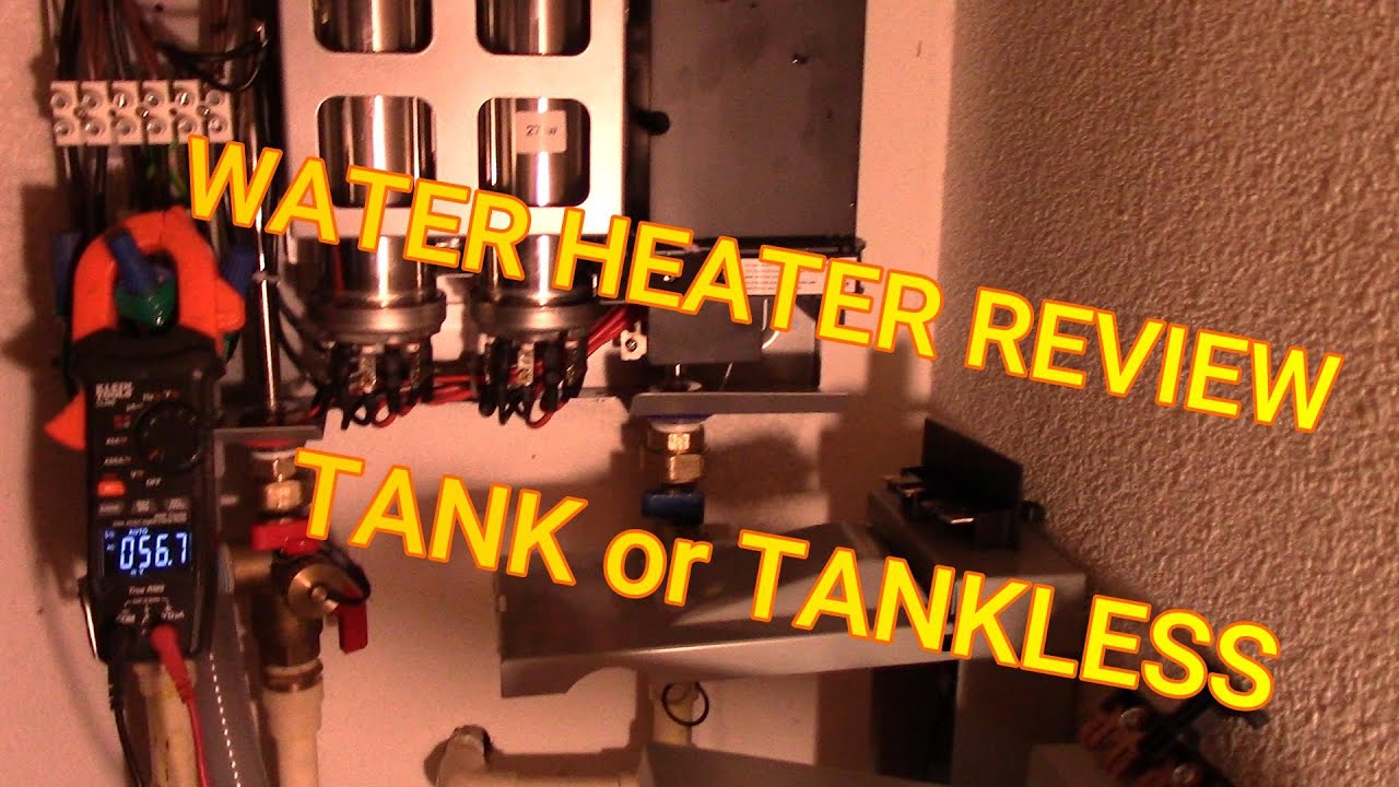 WATER HEATER REVIEW TANKLESS WATER HEATER. WHAT'S BETTER TANK or