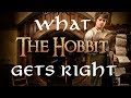 What The Hobbit Gets Right