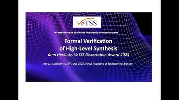 Yann Herklotz, "Formal Verification of High-Level Synthesis", VeTSS Annual Conference 2025