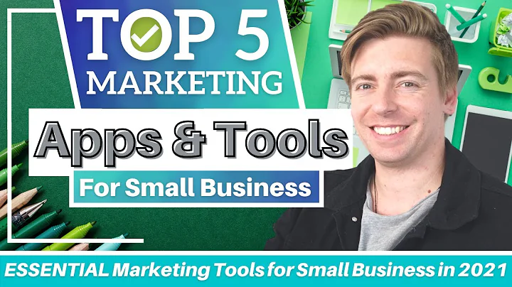 Top 5 ESSENTIAL Marketing Tools for Small Business in 2021