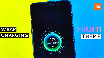 Miui 11 Most Attractive Theme For Any Xiaomi Device | Wrap Charging Animation