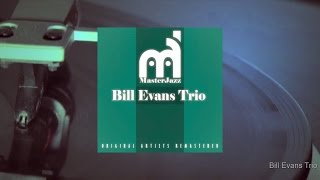 MasterJazz: Bill Evans Trio (Full Album)