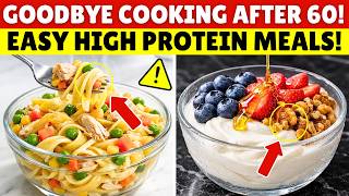 5 Easy Nocook Highprotein Meals For Seniors When Too Tired To Cook  Senior Health Tips