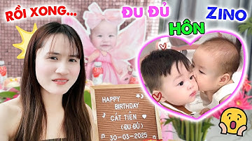 ĐU ĐỦ BẤT NGỜ HÔN ZINO TRONG NGÀY SINH NHẬT - VÊ VÊ CHANNEL