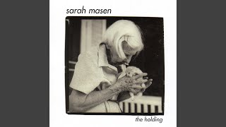 Watch Sarah Masen Sorrows Hymn video