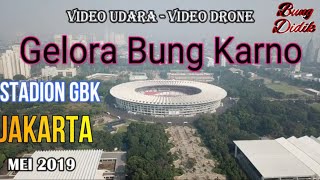 Gbk 2019 Stadium from the Air, Jakarta Bung Karno Stadium From Drones