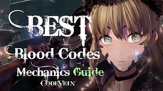 Code Vein Best Blood Codes