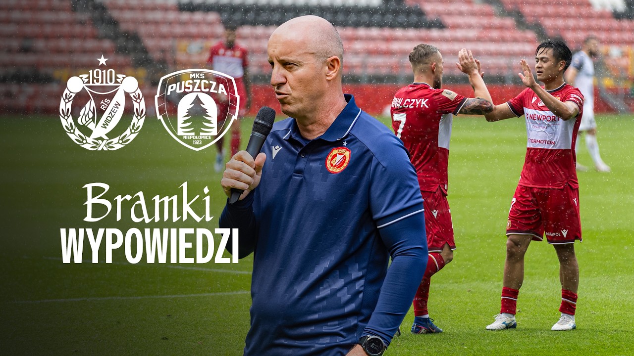 Widzew Łódź 2–0 Puszcza Niepołomice full highlights