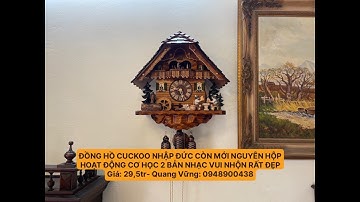 ĐỒNG HỒ CUCKOO NHẬP ĐỨC CÒN MỚI NGUYÊN HỘP CHAY TUẦN ÂM THANH VUI NHỘN VẺ ĐẸP TINH TẾ
