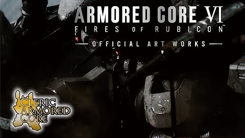 Official Art Works | Armored Core VI Fires of Rubicon