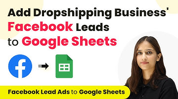 Add Facebook Leads to Google Sheets for your Dropshipping Business