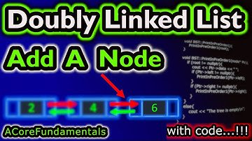 Insert or Add a node in a Doubly Linked List c++ (2020)  - Made Easy!!