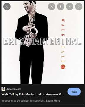 New Album In 1998. Walk Tall by Eric Marienthal