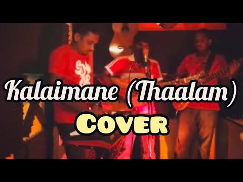 Kalaimane Cover Song (AR Rahman) - YouTube